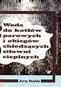 Woda do kotłów parowych i obiegów chłodzących siłowni cieplnych