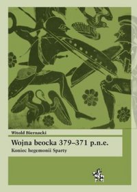 Wojna beocka 379-371 p.n.e. Koniec hegemonii Sparty