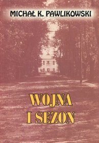Wojna i sezon