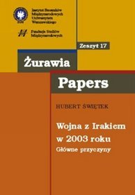 Wojna z Irakiem w 2003 Roku. Główne przyczyny. Zeszyt 17