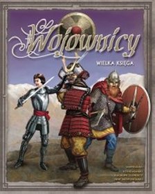 Wojownicy Wielka księga