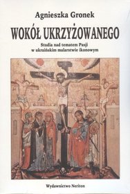 Wokół ukrzyżowanego