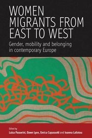 Women Migrants from East to West