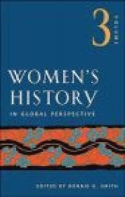 Women's History in Global Perspective v 3