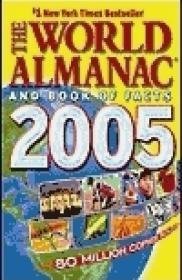 World Almanac  Book of Facts 2005