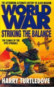 Worldwar Striking the Balance