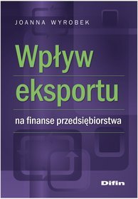 Wpływ eksportu na finanse przedsiębiorstwa