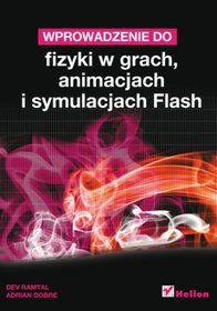 Wprowadzenie do fizyki w grach, animacjach i symulacjach Flash