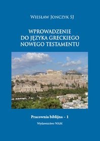 Wprowadzenie do języka greckiego Nowego Testamentu