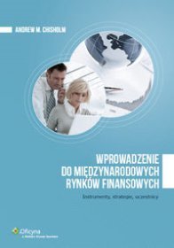 Wprowadzenie do międzynarodowych rynków finansowych