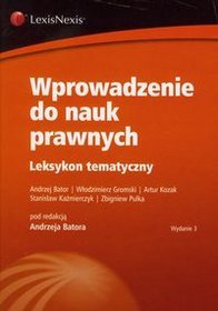 Wprowadzenie do nauk prawnych. Leksykon tematyczny