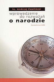 Wprowadzenie do rozważań o narodzie