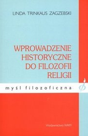 Wprowadzenie historyczne do filozofii religii