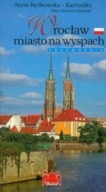 Wrocław miasto na wyspach