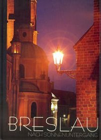 Wrocław po zachodzie słońca