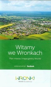 Wronki Plan miasta z mapą gminy