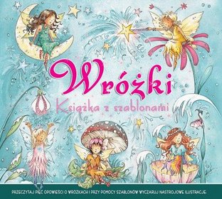 Wróżki książka z szablonami
