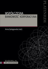 Współczesna bankowość korporacyjna