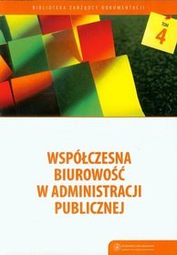 Współczesna biurowość w administracji publicznej