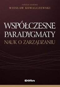 Współczesne paradygmaty nauk o zarządzaniu