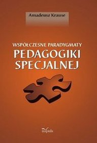 Współczesne paradygmaty pedagogiki specjalnej