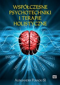 Współczesne psychotechniki i terapie holistyczne - książka audio na CD