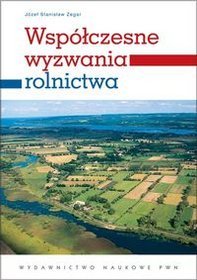 Współczesne wyzwania rolnictwa