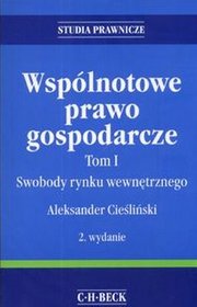 Wspólnotowe prawo gospodarcze t.1