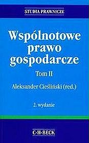 Wspólnotowe prawo gospodarcze. Tom 2