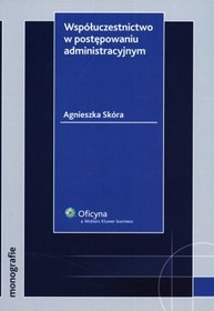 Współuczestnictwo w postępowaniu administracyjnym