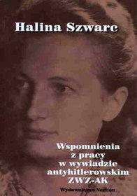 Wspomnienia z pracy w wywiadzie antyhitlerowskim ZWZ-AK