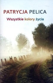 Wszystkie kolory życia