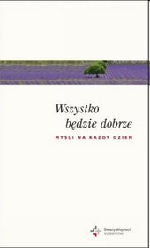 Wszystko będzie dobrze