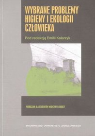 Wybrane problemy higieny i ekologii człowieka