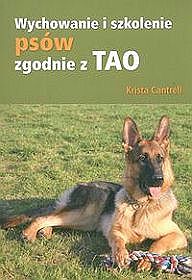 Wychowanie i szkolenie psów zgodnie z TAO