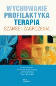 Wychowanie Profilaktyka Terapia