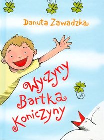 Wyczyny Bartka Koniczyny