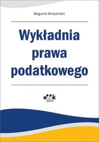 Wykładnia prawa podatkowego