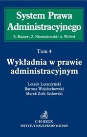 Wykładnia w prawie administracyjnym Tom 4