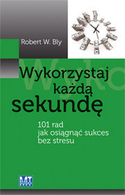 Wykorzystaj każdą sekundę