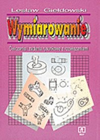 Wymiarowanie - ćwiczenia i zadania