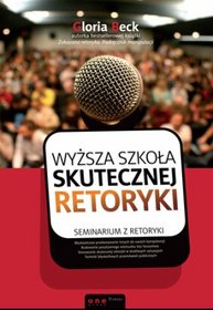 Wyższa szkoła skutecznej retoryki