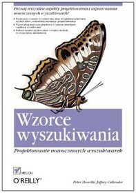 Wzorce wyszukiwania. Projektowanie nowoczesnych wyszukiwarek