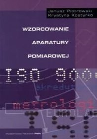 Wzorcowanie aparatury pomiarowej