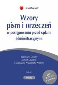 Wzory pism i orzeczeń w postępowaniu przed sądami administracyjnymi