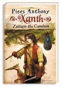 Xanth. Zaklęcie dla Cameleon