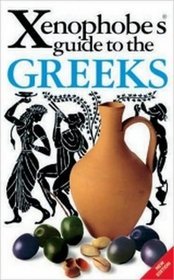 Xenophobe s Guide: Greeks