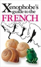 Xenophobe's Guide: French