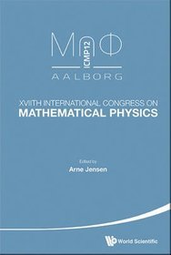 XVIIth International Congress on Mathematical Physics