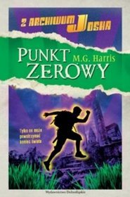 Z archiwum Josha 3 Punkt zerowy
